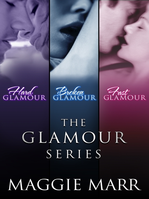 Title details for The Glamour Series by Maggie Marr - Available